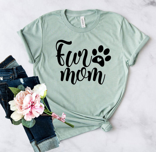 Fur Mom T-Shirt